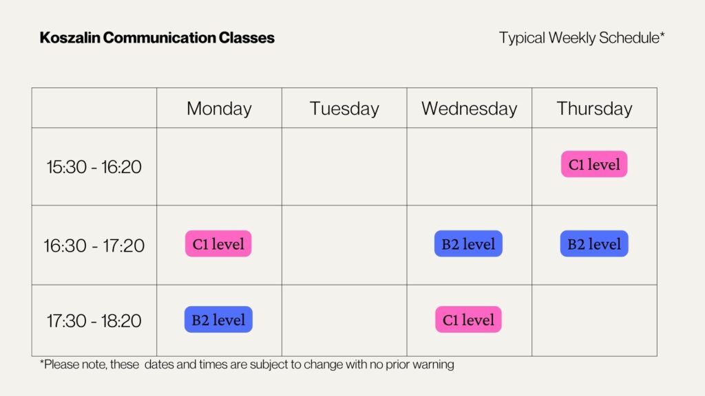 A timetable showing typical class schedule for Koszalin Communication Classes hosted by Kilted English